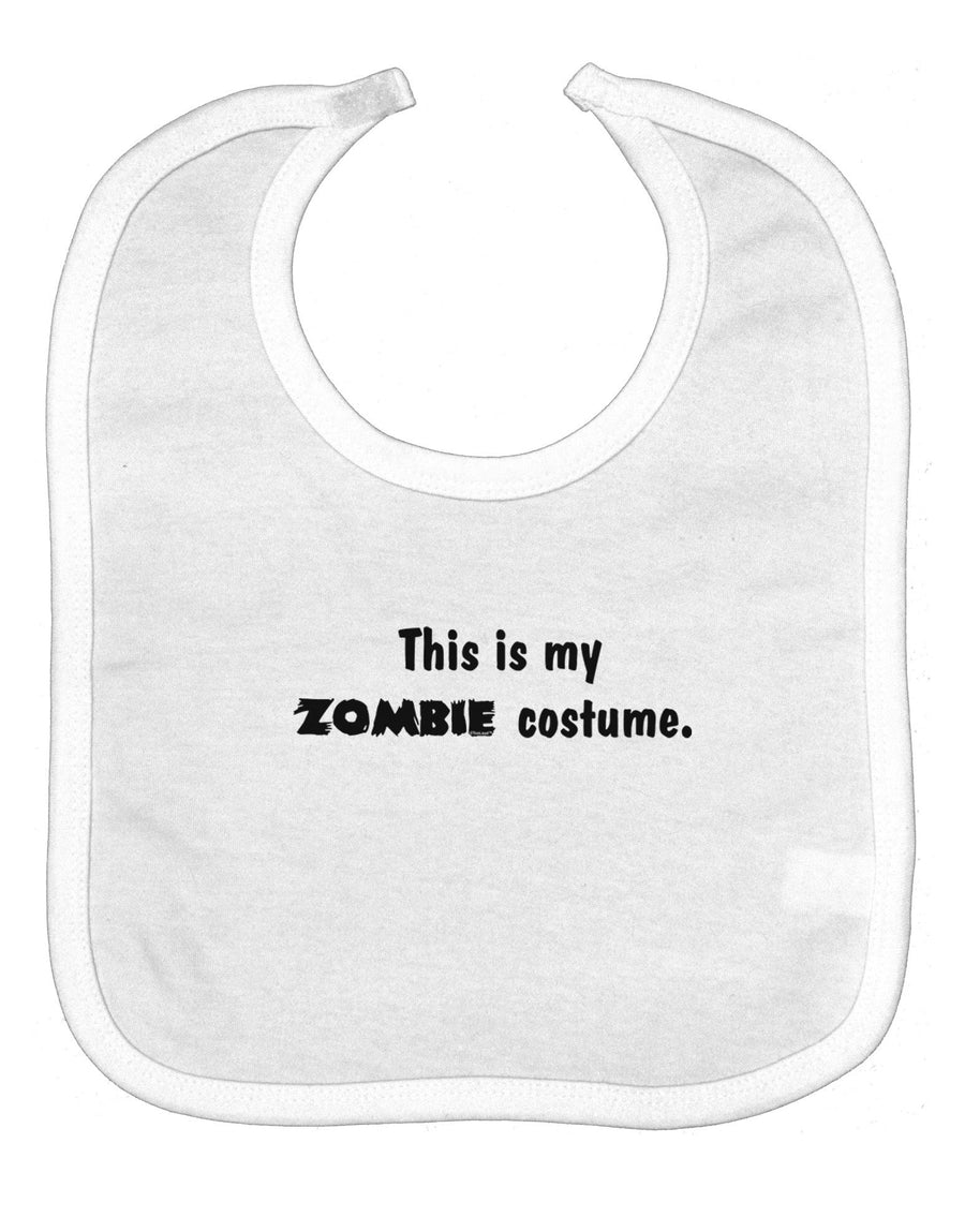 This Is My Zombie Costume - Halloween Baby Bib