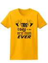 This Lady is the Best Mom Ever Womens T-Shirt-Womens T-Shirt-TooLoud-Gold-X-Small-Davson Sales