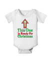 This One Is Ready For Christmas Baby Romper Bodysuit-Baby Romper-TooLoud-White-06-Months-Davson Sales