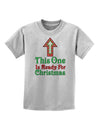 This One Is Ready For Christmas Childrens T-Shirt-Childrens T-Shirt-TooLoud-AshGray-X-Small-Davson Sales