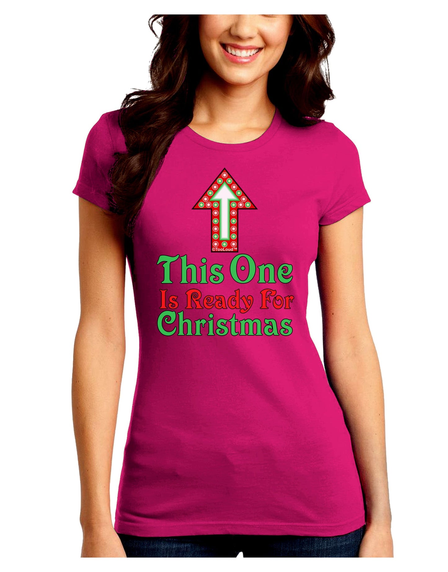 This One Is Ready For Christmas Juniors Crew Dark T-Shirt-T-Shirts Juniors Tops-TooLoud-Hot-Pink-Juniors Fitted Small-Davson Sales