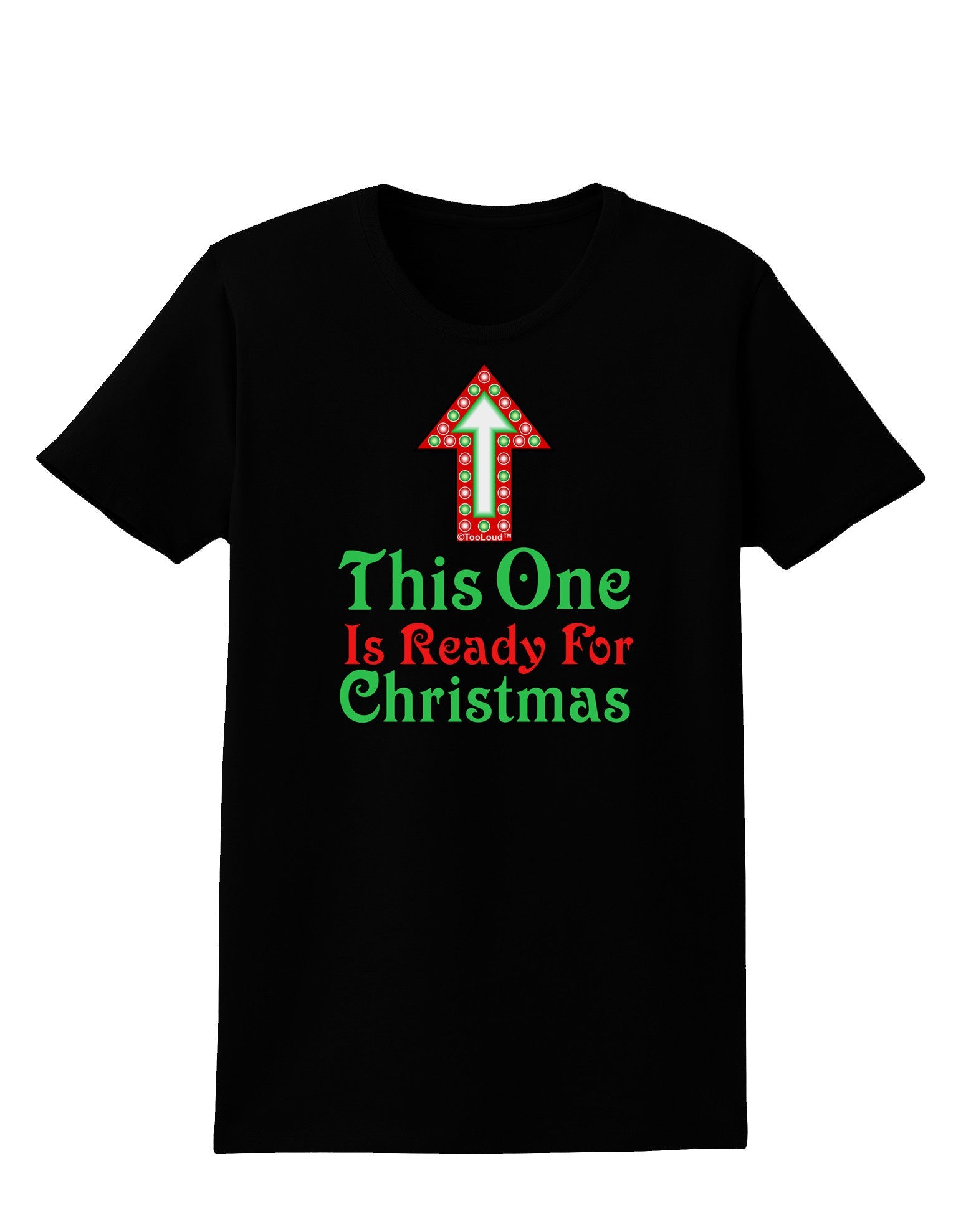 This One Is Ready For Christmas Womens Dark T-Shirt-TooLoud-Black-X-Small-Davson Sales