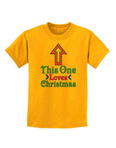 This One Loves Christmas Cute Childrens T-Shirt-Childrens T-Shirt-TooLoud-Gold-X-Small-Davson Sales