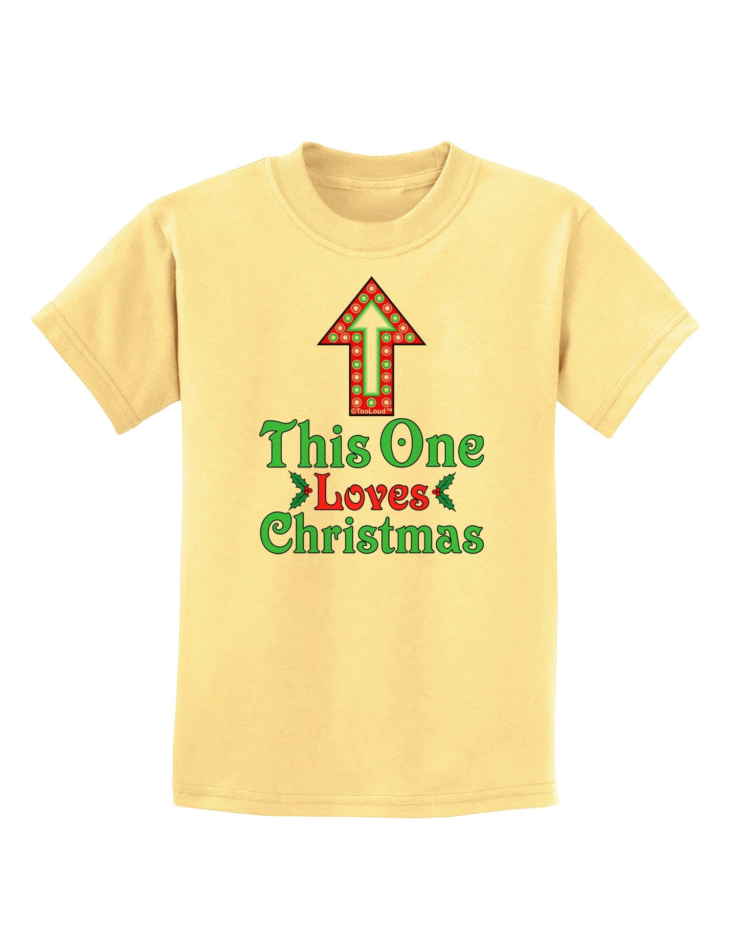 This One Loves Christmas Cute Childrens T-Shirt-Childrens T-Shirt-TooLoud-Daffodil-Yellow-X-Small-Davson Sales