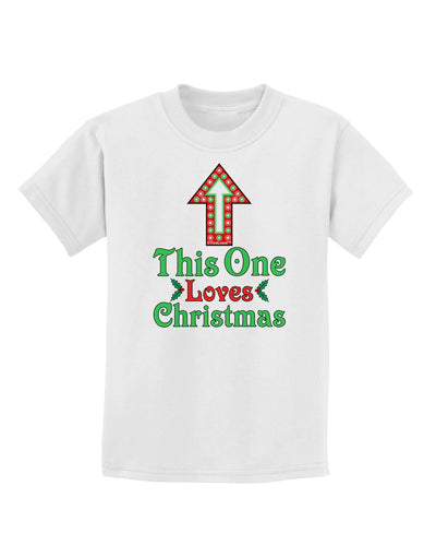 This One Loves Christmas Cute Childrens T-Shirt-Childrens T-Shirt-TooLoud-White-X-Small-Davson Sales