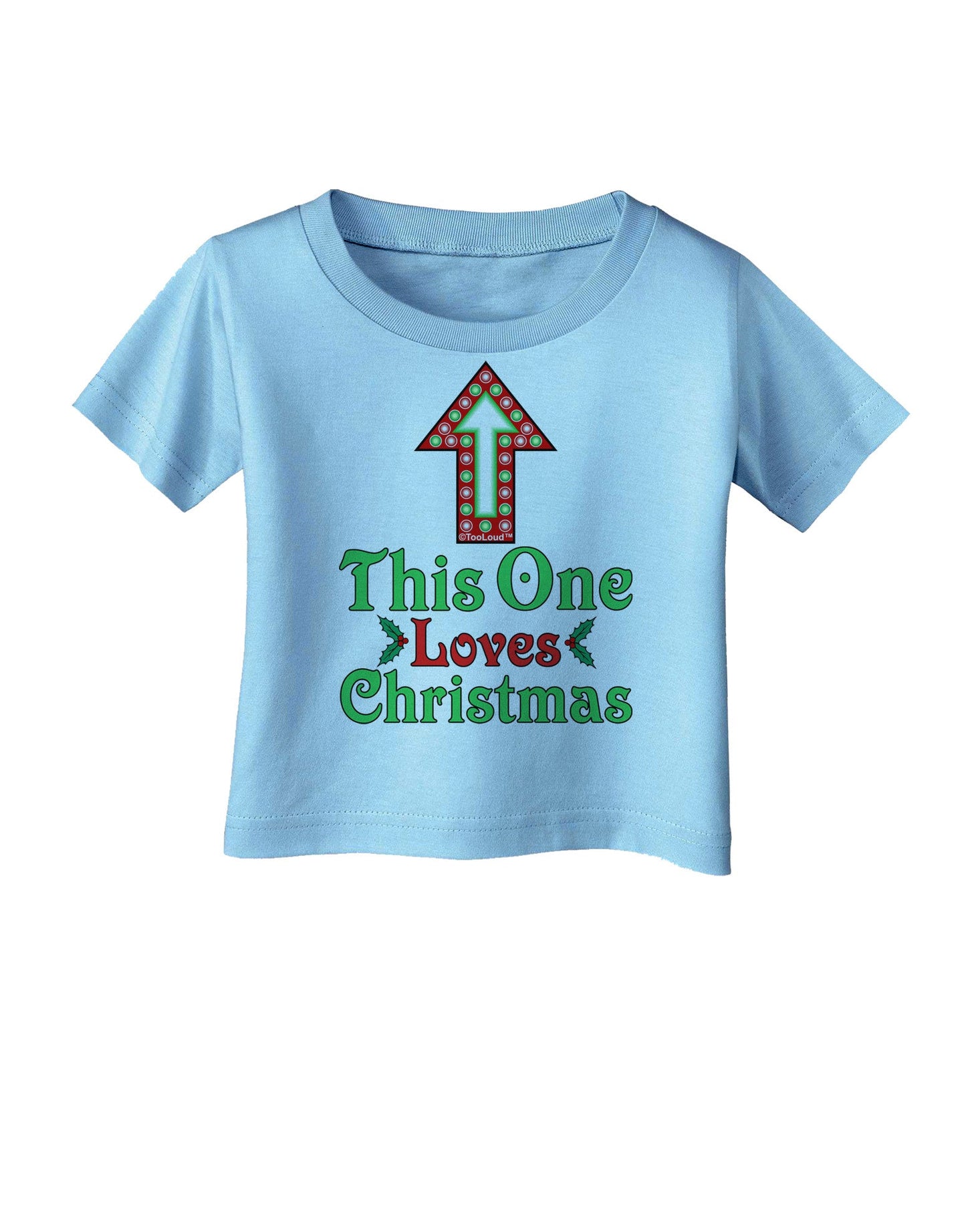 This One Loves Christmas Cute Infant T-Shirt-Infant T-Shirt-TooLoud-Aquatic-Blue-06-Months-Davson Sales