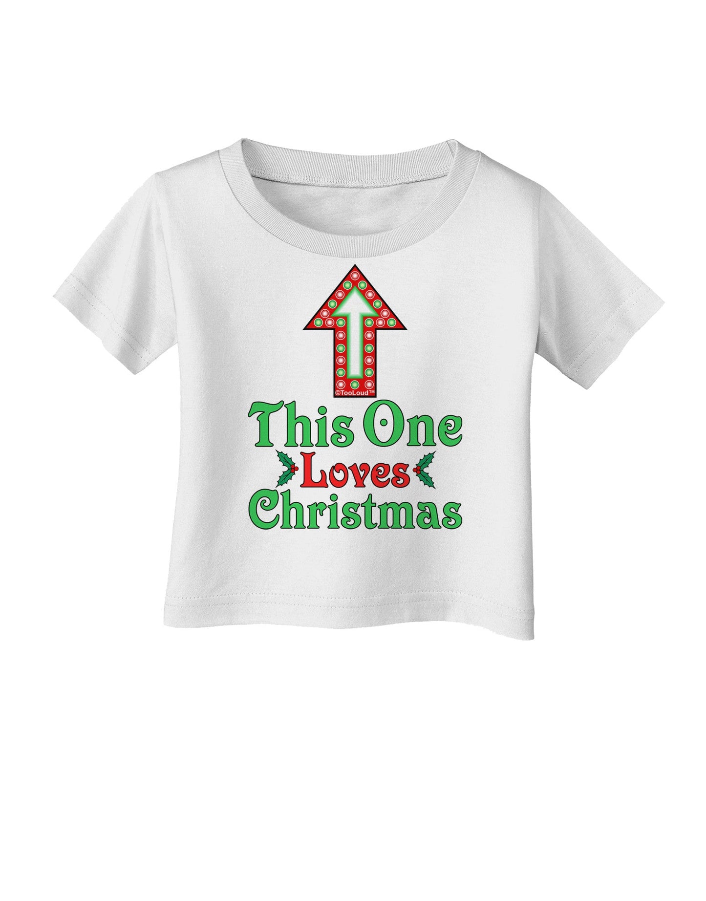 This One Loves Christmas Cute Infant T-Shirt-Infant T-Shirt-TooLoud-White-06-Months-Davson Sales