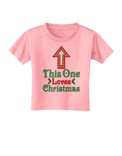 This One Loves Christmas Cute Toddler T-Shirt-Toddler T-Shirt-TooLoud-Candy-Pink-2T-Davson Sales