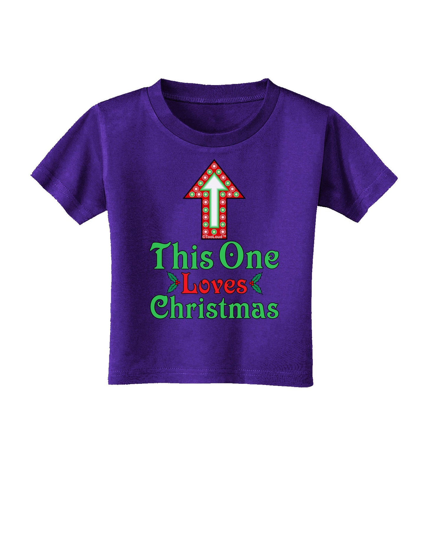 This One Loves Christmas Cute Toddler T-Shirt Dark-Toddler T-Shirt-TooLoud-Purple-2T-Davson Sales