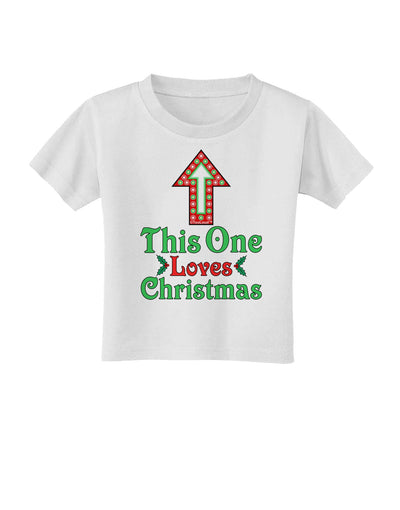 This One Loves Christmas Cute Toddler T-Shirt-Toddler T-Shirt-TooLoud-White-2T-Davson Sales