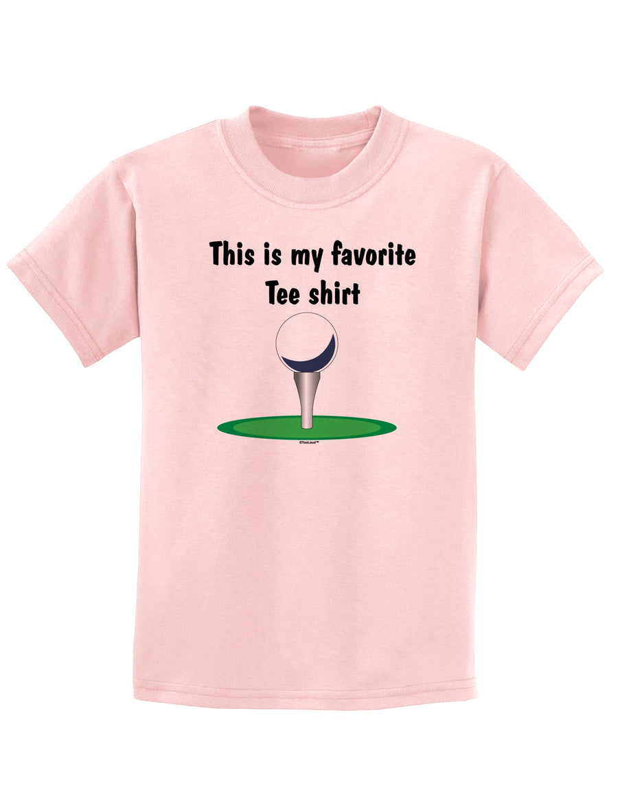 This is My Favorite Tee Shirt Childrens T-Shirt-Childrens T-Shirt-TooLoud-White-X-Small-Davson Sales