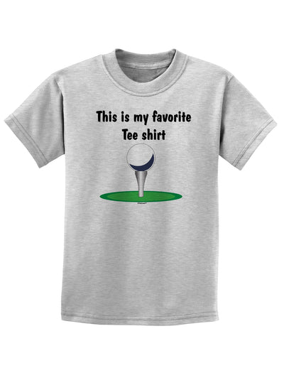 This is My Favorite Tee Shirt Childrens T-Shirt-Childrens T-Shirt-TooLoud-AshGray-X-Small-Davson Sales