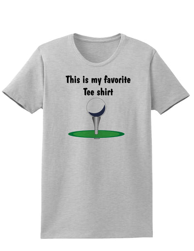 This is My Favorite Tee Shirt Womens T-Shirt-Womens T-Shirt-TooLoud-AshGray-X-Small-Davson Sales