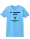 This is My Favorite Tee Shirt Womens T-Shirt-Womens T-Shirt-TooLoud-Aquatic-Blue-X-Small-Davson Sales