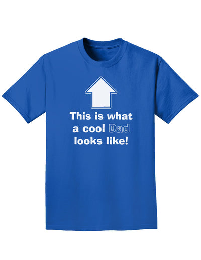 This is What a Cool Dad Looks Like Adult Dark T-Shirt-Mens T-Shirt-TooLoud-Royal-Blue-Small-Davson Sales