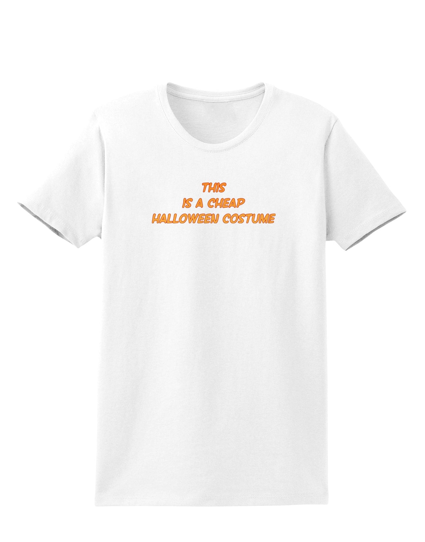 This is a Cheap Costume Womens T-Shirt-Womens T-Shirt-TooLoud-White-X-Small-Davson Sales