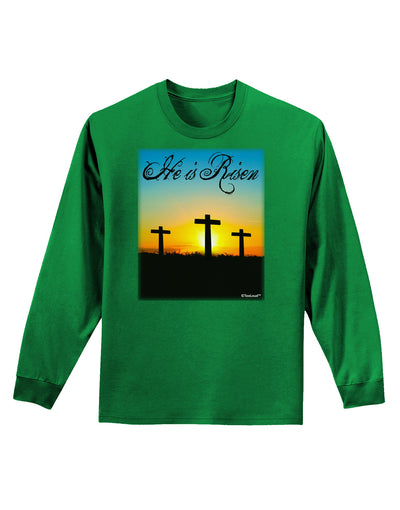 Three Crosses Sunrise - He Is Risen Adult Long Sleeve Dark T-Shirt by TooLoud-TooLoud-Kelly-Green-Small-Davson Sales