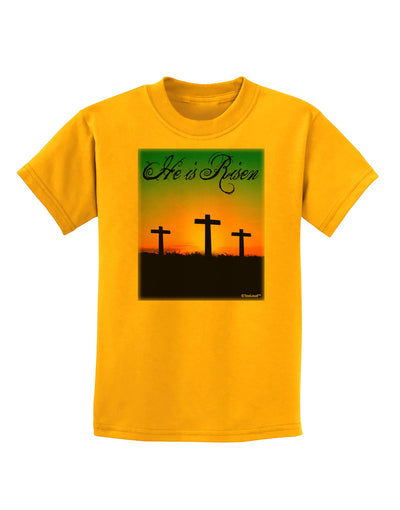 Three Crosses Sunrise - He Is Risen Childrens T-Shirt by TooLoud-Childrens T-Shirt-TooLoud-Gold-X-Small-Davson Sales