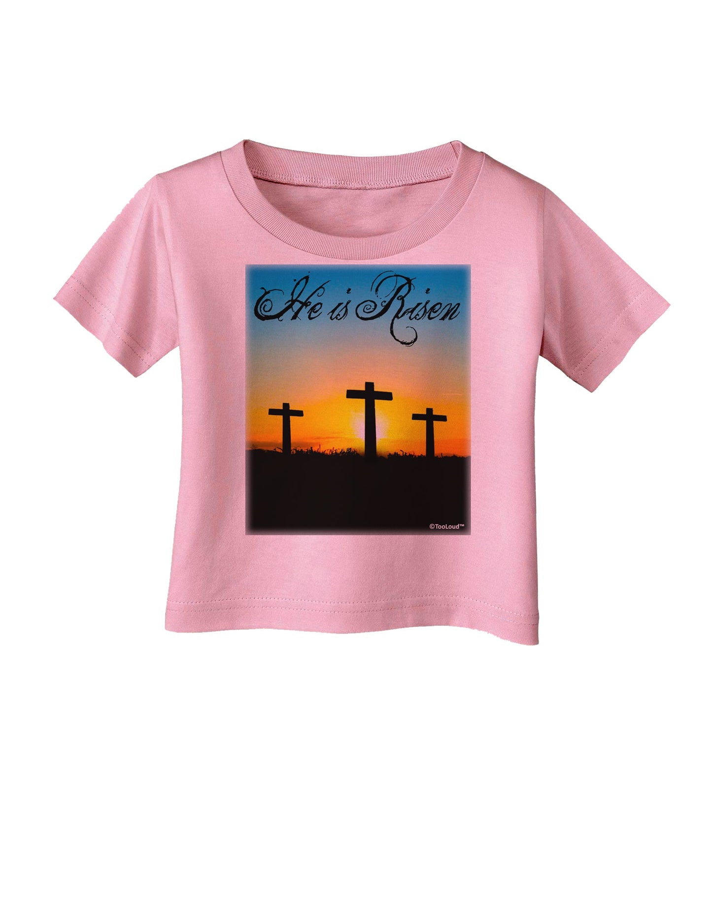 Three Crosses Sunrise - He Is Risen Infant T-Shirt by TooLoud-Infant T-Shirt-TooLoud-Candy-Pink-06-Months-Davson Sales