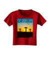 Three Crosses Sunrise - He Is Risen Toddler T-Shirt Dark by TooLoud-Toddler T-Shirt-TooLoud-Red-2T-Davson Sales