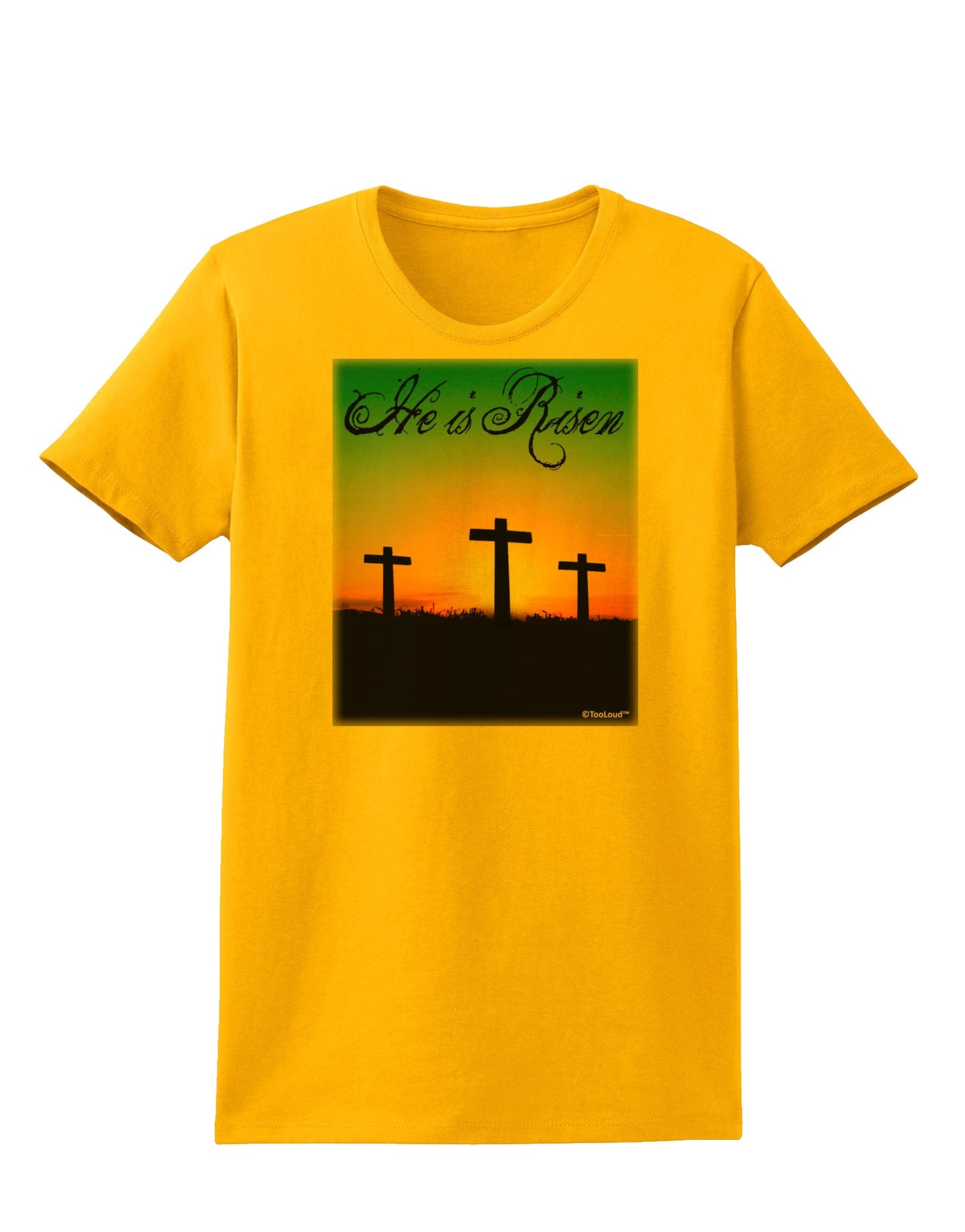 Three Crosses Sunrise - He Is Risen Womens T-Shirt by TooLoud-Womens T-Shirt-TooLoud-Gold-X-Small-Davson Sales