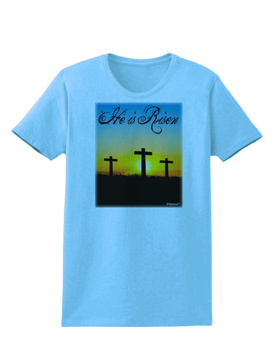 Three Crosses Sunrise - He Is Risen Womens T-Shirt by TooLoud-Womens T-Shirt-TooLoud-Aquatic-Blue-X-Small-Davson Sales