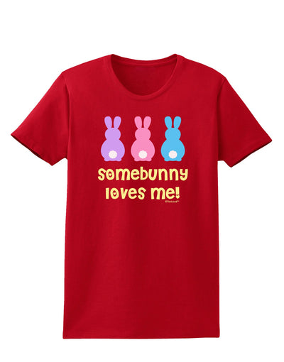 Three Easter Bunnies - Somebunny Loves Me Womens Dark T-Shirt by TooLoud-Womens T-Shirt-TooLoud-Red-X-Small-Davson Sales