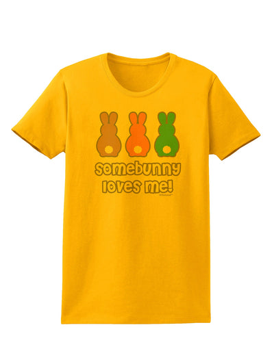 Three Easter Bunnies - Somebunny Loves Me Womens T-Shirt by TooLoud-Womens T-Shirt-TooLoud-Gold-X-Small-Davson Sales