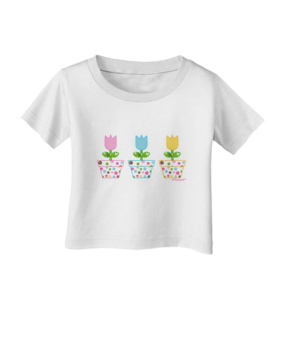 Three Easter Tulips Infant T-Shirt by TooLoud-Infant T-Shirt-TooLoud-White-06-Months-Davson Sales