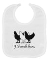 Three French Hens Text Baby Bib