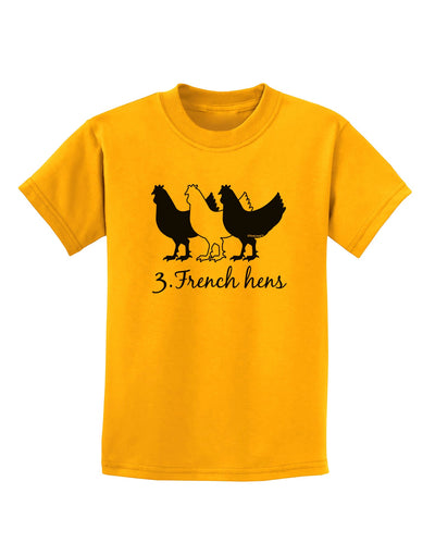 Three French Hens Text Childrens T-Shirt-Childrens T-Shirt-TooLoud-Gold-X-Small-Davson Sales