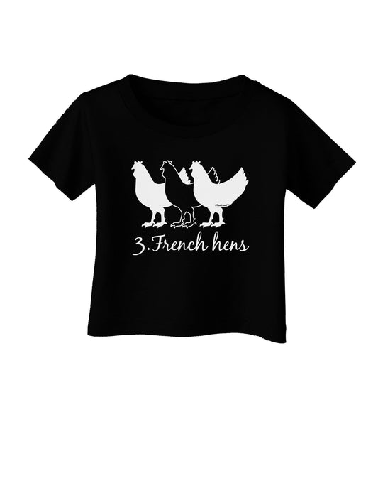 Three French Hens Text Infant T-Shirt Dark-Infant T-Shirt-TooLoud-Black-06-Months-Davson Sales