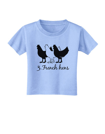 Three French Hens Text Toddler T-Shirt-Toddler T-Shirt-TooLoud-Aquatic-Blue-2T-Davson Sales