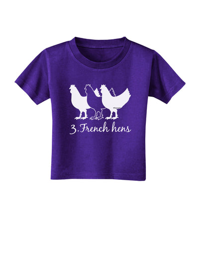 Three French Hens Text Toddler T-Shirt Dark-Toddler T-Shirt-TooLoud-Purple-2T-Davson Sales