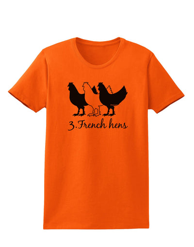 Three French Hens Text Womens T-Shirt-Womens T-Shirt-TooLoud-Orange-X-Small-Davson Sales