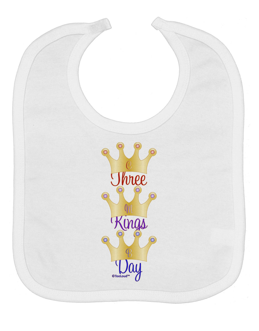 Three Kings Day - C M B Crowns Baby Bib by TooLoud