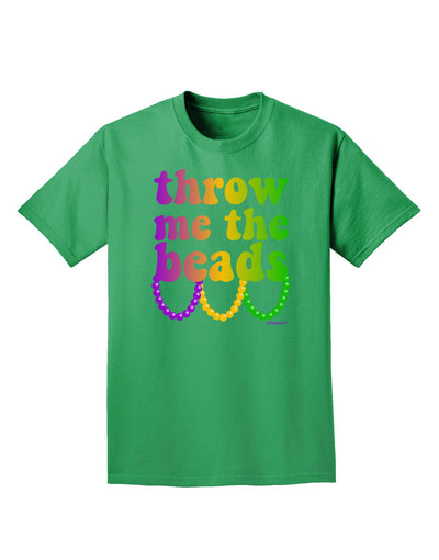 Throw Me The Beads - Mardi Gras Adult Dark T-Shirt by TooLoud-Mens T-Shirt-TooLoud-Kelly-Green-Small-Davson Sales