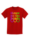 Throw Me The Beads - Mardi Gras Childrens Dark T-Shirt by TooLoud-Childrens T-Shirt-TooLoud-Red-X-Small-Davson Sales