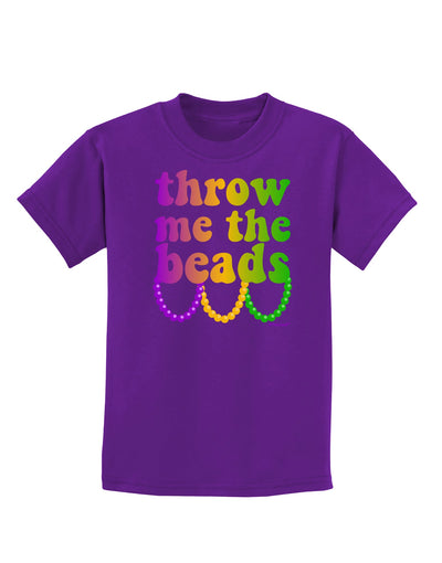 Throw Me The Beads - Mardi Gras Childrens Dark T-Shirt by TooLoud-Childrens T-Shirt-TooLoud-Purple-X-Small-Davson Sales