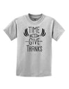 Time to Give Thanks Childrens T-Shirt-Childrens T-Shirt-TooLoud-AshGray-X-Small-Davson Sales