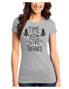 Time to Give Thanks Juniors Petite T-Shirt-Womens T-Shirt-TooLoud-Ash-Gray-Juniors Fitted X-Small-Davson Sales