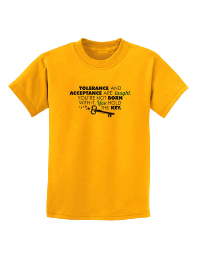 Tolerance And Acceptance Childrens T-Shirt-Childrens T-Shirt-TooLoud-Gold-X-Small-Davson Sales