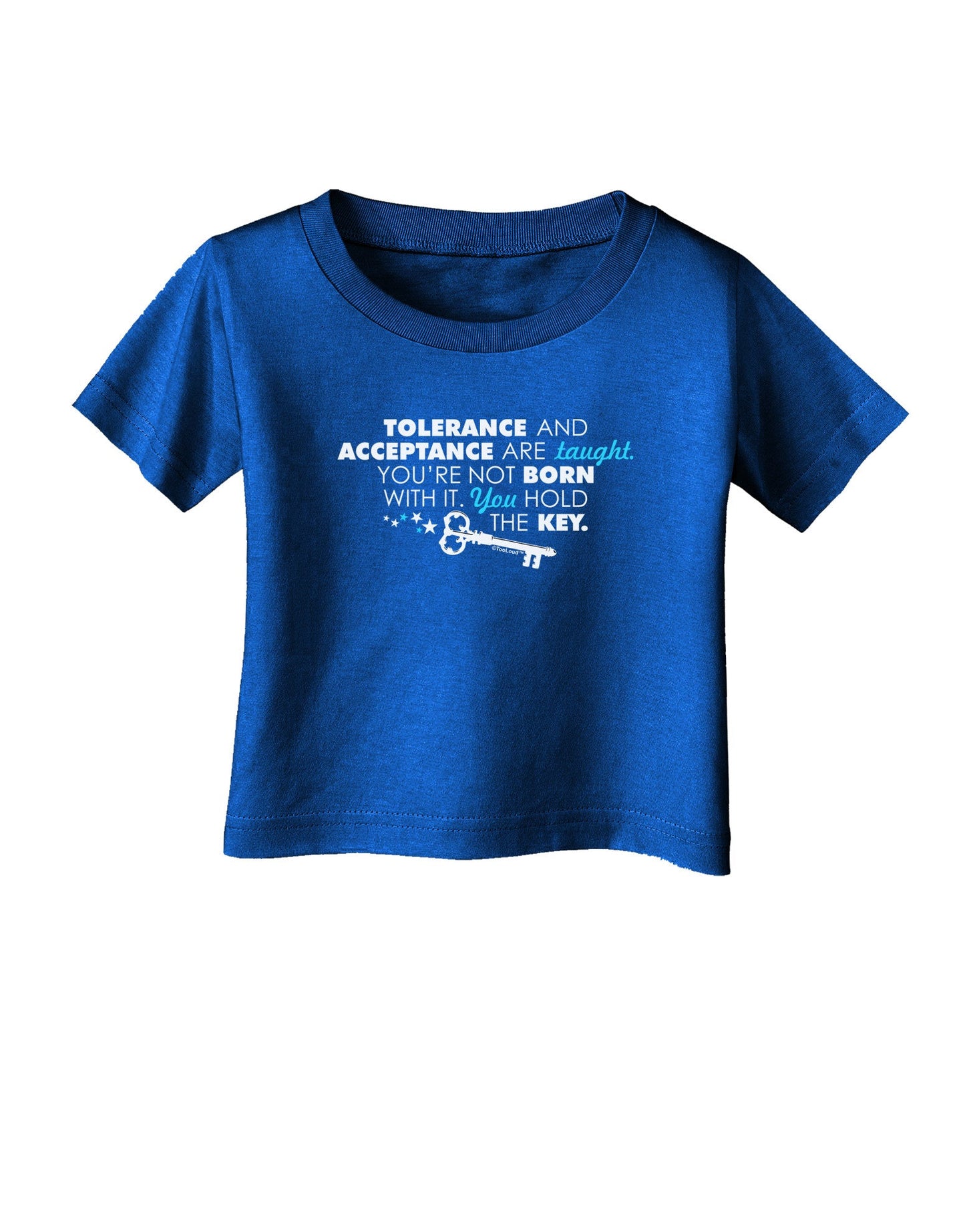 Tolerance And Acceptance Infant T-Shirt Dark-Infant T-Shirt-TooLoud-Royal-Blue-06-Months-Davson Sales