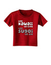 Too Kawaii to Live - B&W Toddler T-Shirt Dark by TooLoud-Toddler T-Shirt-TooLoud-Red-2T-Davson Sales