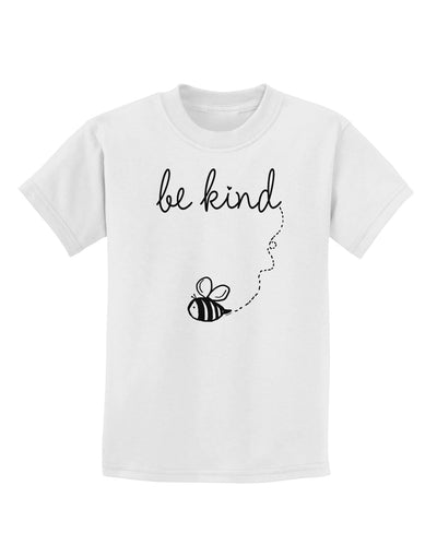 TooLoud Be Kind Childrens T-Shirt-Childrens T-Shirt-TooLoud-White-X-Small-Davson Sales