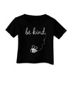 TooLoud Be Kind Dark Infant T-Shirt Dark-Infant T-Shirt-TooLoud-Black-06-Months-Davson Sales