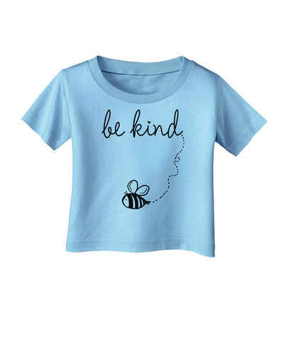 TooLoud Be Kind Infant T-Shirt-Infant T-Shirt-TooLoud-Aquatic-Blue-06-Months-Davson Sales