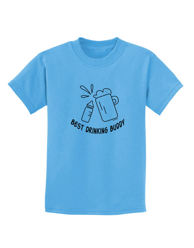 TooLoud Best Drinking Buddy Childrens T-Shirt-Childrens T-Shirt-TooLoud-Aquatic-Blue-X-Small-Davson Sales