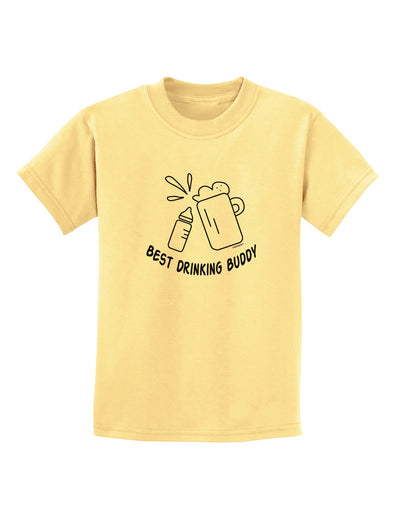 TooLoud Best Drinking Buddy Childrens T-Shirt-Childrens T-Shirt-TooLoud-Daffodil-Yellow-X-Small-Davson Sales