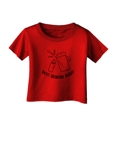 TooLoud Best Drinking Buddy Infant T-Shirt Dark-Infant T-Shirt-TooLoud-Red-06-Months-Davson Sales